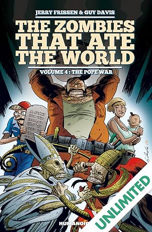 The Zombies that Ate the World Vol. 4: The Pope War